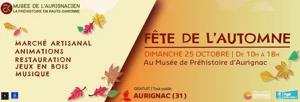 Fête de l'Automne au Musée de l'Aurignacien | dimanche 25 octobre