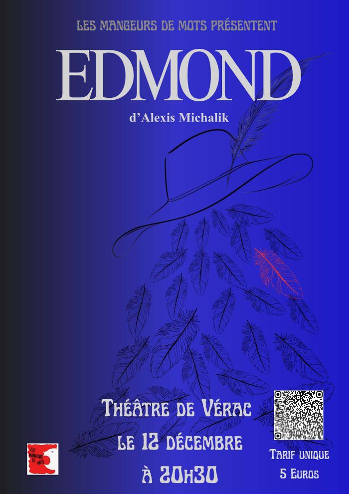 THEATRE - EDMOND comédie d'Alexis MICHALIK