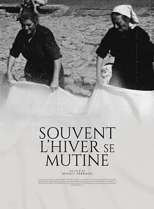 SOUVENT L'HIVER SE MUTINE