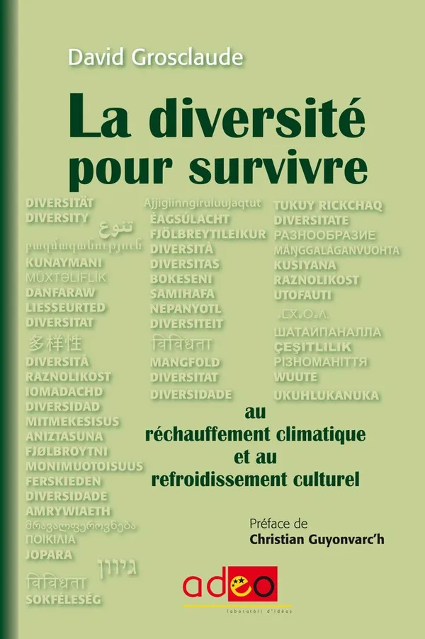 Rencontre avec David Grosclaude autour de son livre La diversité pour survivre