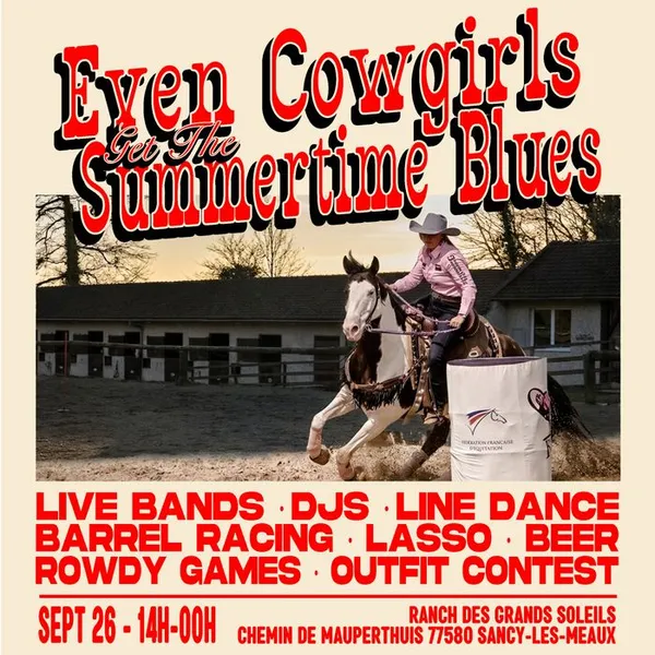 Even Cowgirls Get the Summer Time Blues