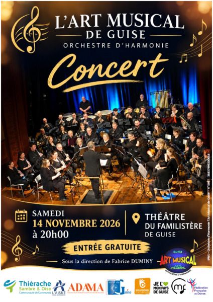 Concert de Gala de l'Orchestre d'Harmonie l'Art Musical de Guise