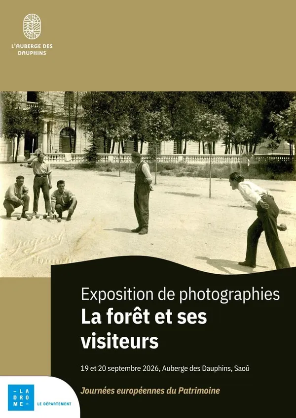 Exposition de photographies d'archives - la forêt de Saoû et ses visiteurs