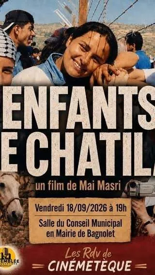 Projection du film “ENFANTS DE CHATILA” de Mai MASRI