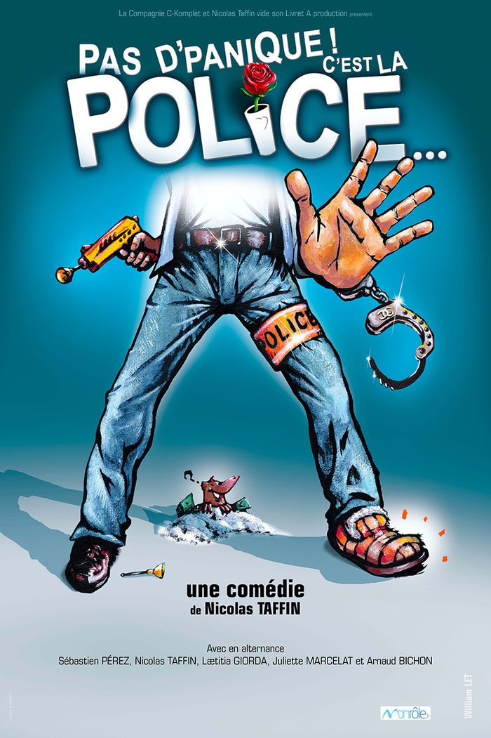 Pas d’panique ! C’est la police…