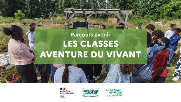Temps fort Classes Aventure du Vivant - DSDEN78