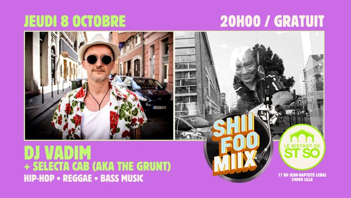 DJ Vadim + Selecta Cab
