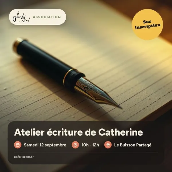 Atelier écriture de Catherine