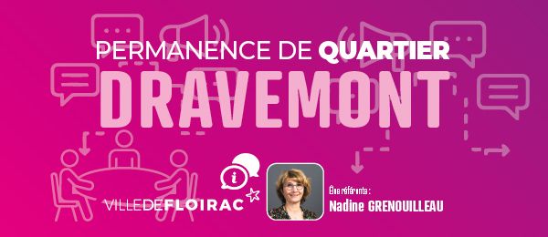Dravemont/Monrepos : Permanence élue de quartier