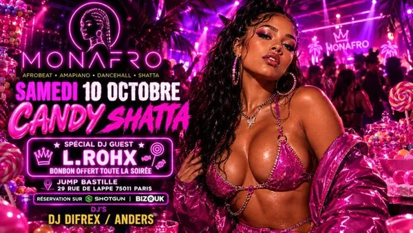 MONAFRO EDITION CANDY SHATTA