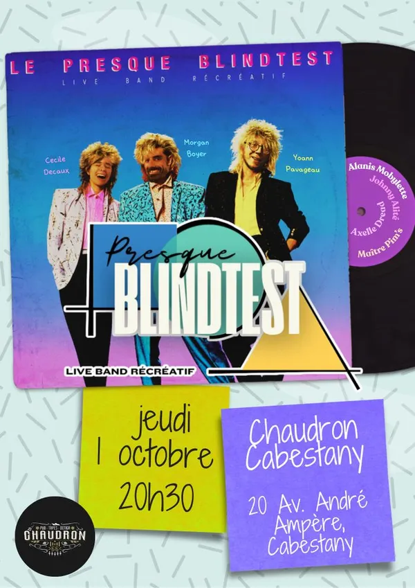 Le Presque Blindtest au Chaudron - Jeux musicaux déjantés