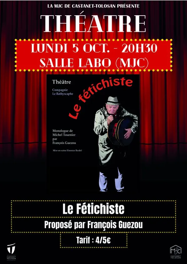 Théâtre "Le Fétichiste"