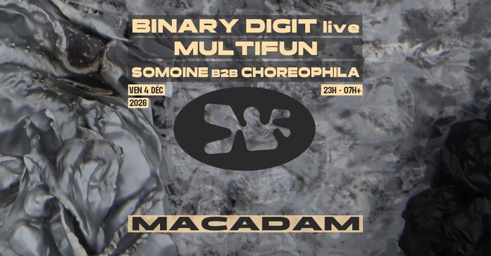 Macadam • Binary Digit (live) ~ Multifun ~ Somoine B2B...