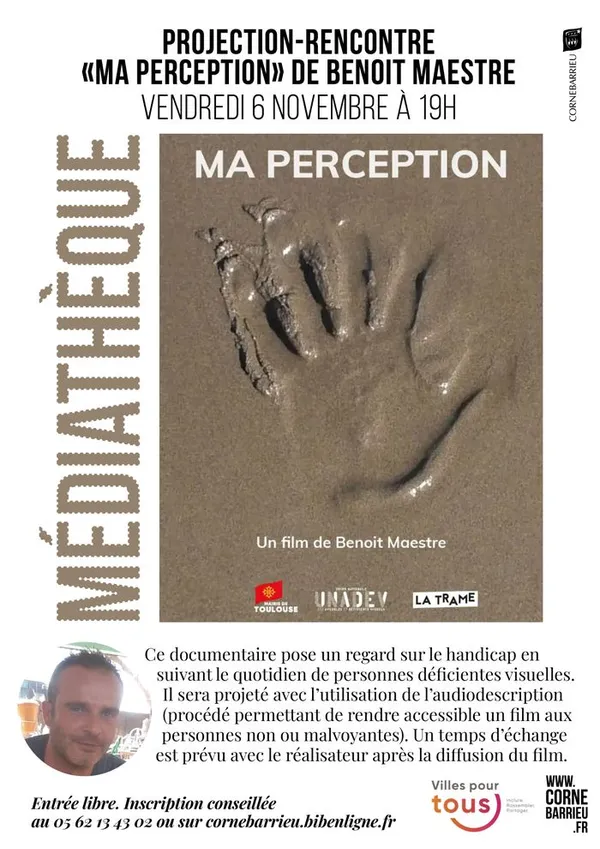 PROJECTION-RENCONTRE "Ma perception"