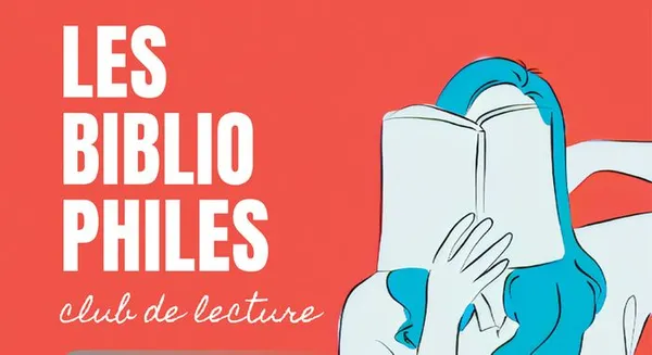 Les bibliophiles à la médiathèque - Club de lecture