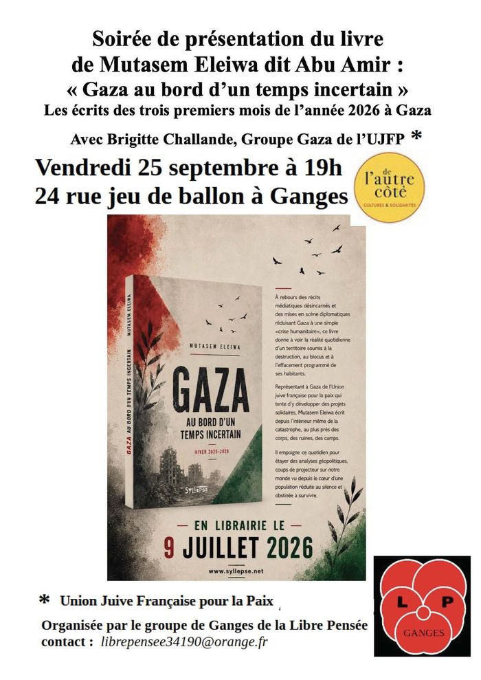 Présentation du livre "GAZA, AU BORD D'UN TEMPS INCERTAIN" de Mutasem ELEIWA, dit ABU AMIR