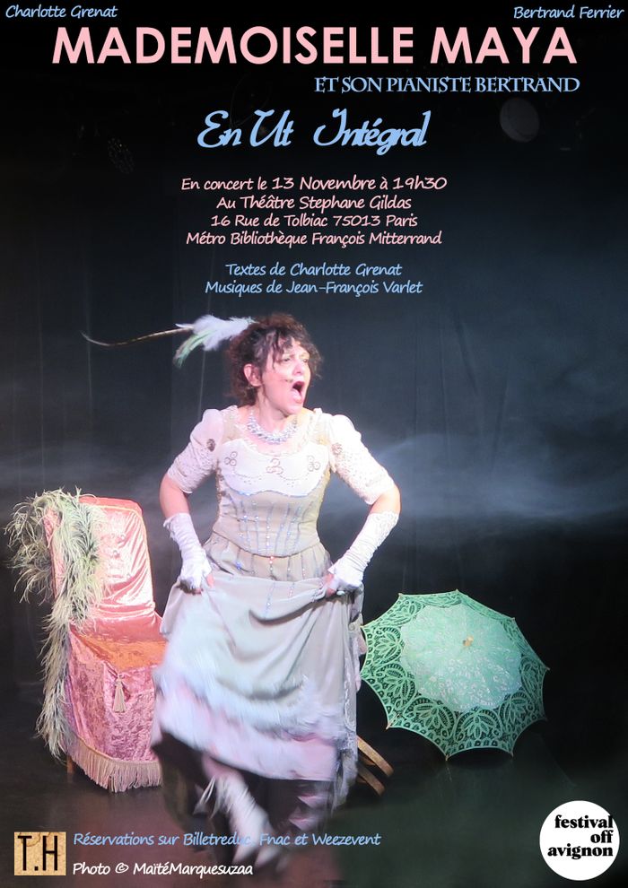 'Mademoiselle Maya en Ut Intégral' enchante le Théâtre Stéphane Gildas le 13/11/26, Paris