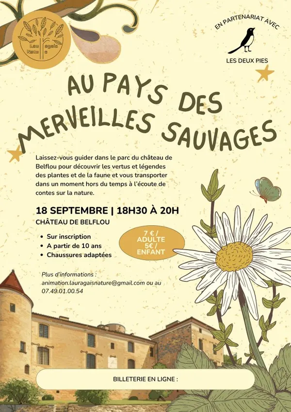 Balade au pays des merveilles sauvages au château de Belflou
