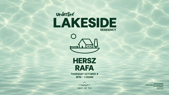 LAKESIDE RESIDENCY WITH HERSZ & RAFA