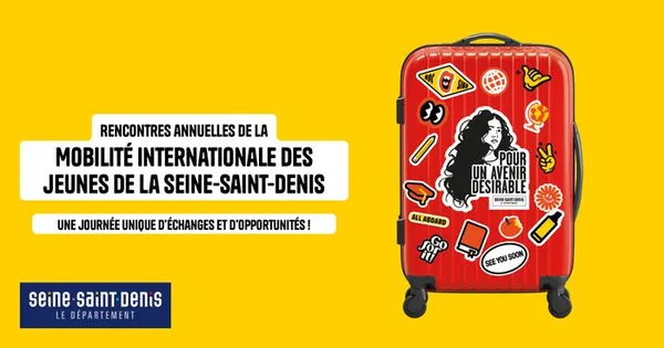 Les rencontres annuelles de la mobilité internationale des jeunes de la Seine-Saint-Denis