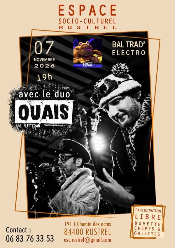 Bal Elec'trad avec le groupe OUAIS