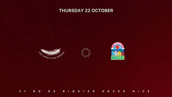 THE SHOW CLUB SONORE X MAMA SHELTER NICE X THURSDAY 22 OCTO