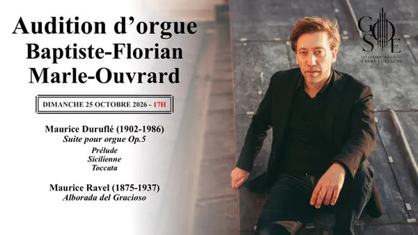 Audition d'orgue de Baptiste-Florian Marle-Ouvrard
