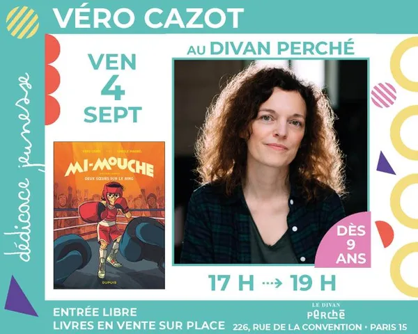 Jeunesse : Véro Cazot dédicace « Mi-Mouche »