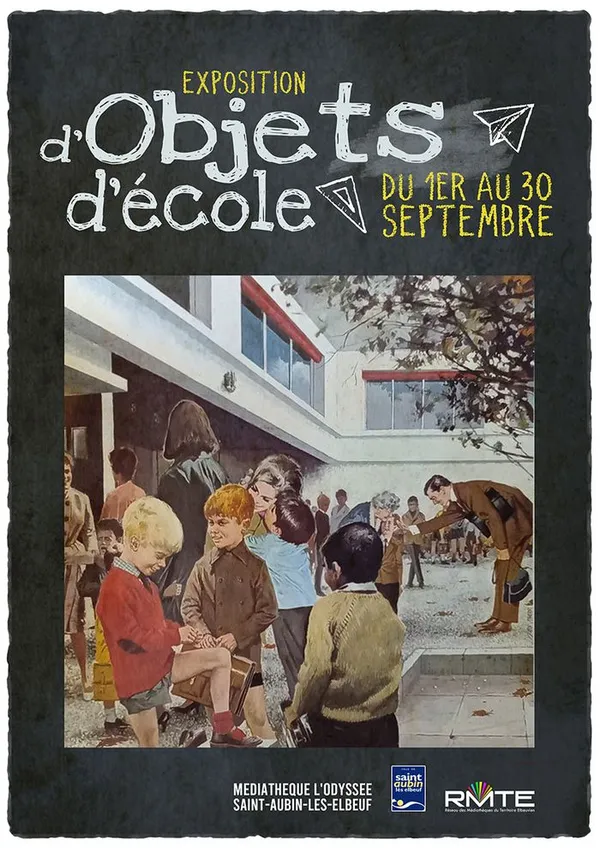 Exposition : objets d'école