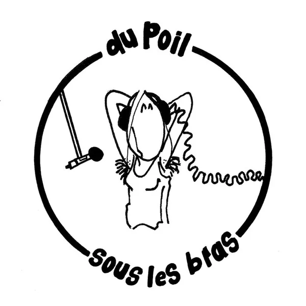 Table ronde avec La P'tite Blan
"Du poil sous les bras""