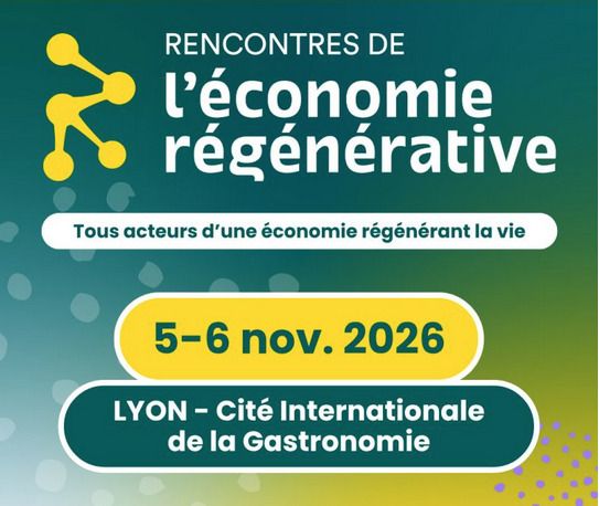 RENCONTRES DE L'ÉCONOMIE RÉGÉNÉRATIVES #2