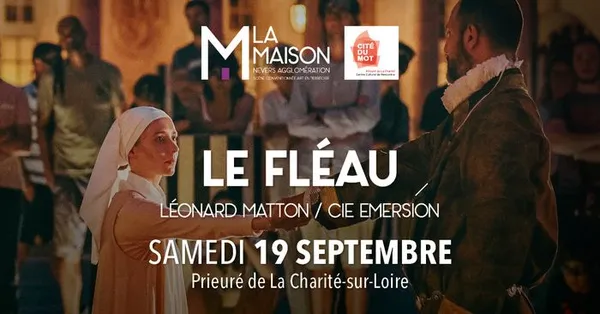 Le fléau : théâtre immersif