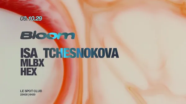 BLOOM - ISA TCHESNOKOVA, MLBX, HEX