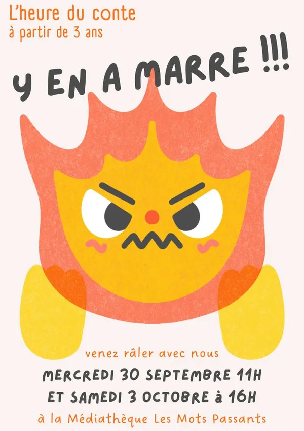 L'heure du conte « Y en a marre ! »