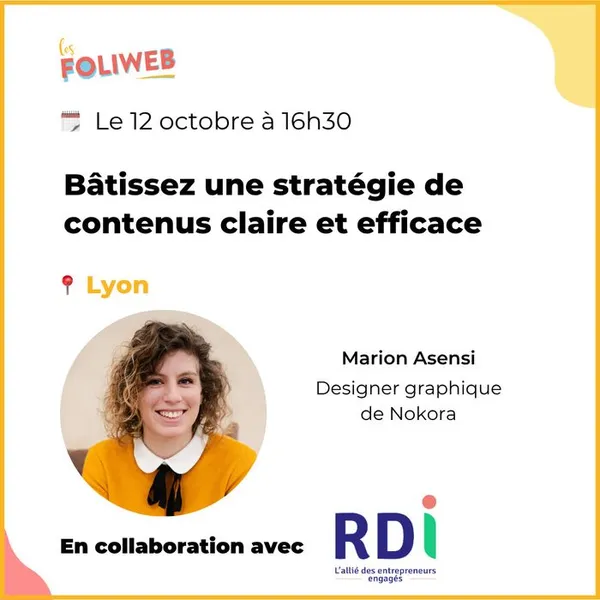 Atelier Communication - Bâtir une stratégie de contenus
claire et efficace
