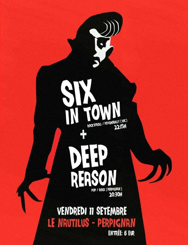 Six in Town + Deep Reason