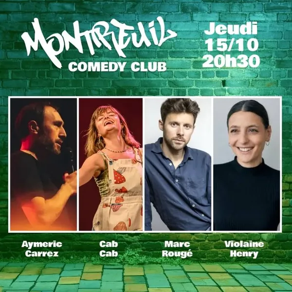 🎭 MONTREUIL COMEDY CLUB : PLATEAU D'HUMORISTES 🎭