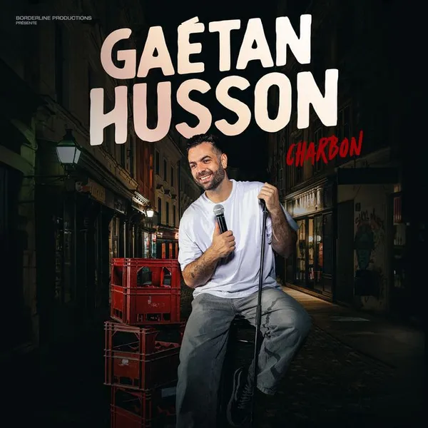 Gaetan Husson dans Charbon
