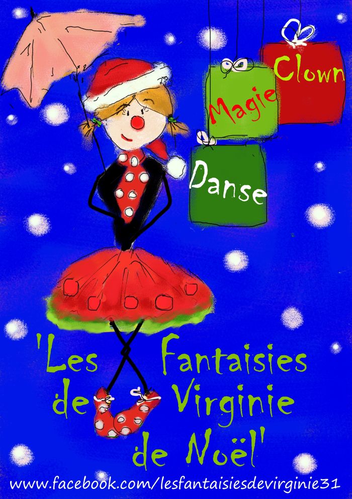 Les Fantaisies de Virginie de Noël - Version 0-4 ans