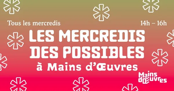 LES MERCREDIS DES POSSIBLES