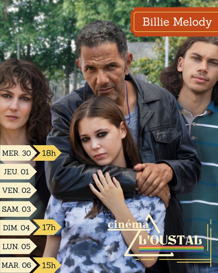 Billie Melody, drame, 1h40, de Christine Paillard avec : Roschdy Zem, Julia Faure, Bonnie Bouriche Troutaud, Lilas-Rose Gilberti, Christophe Paou