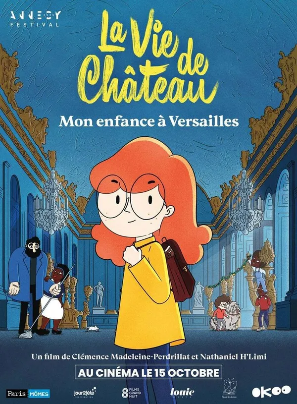 La vie de château mon enfance à Versailles / Cinéma Famille
