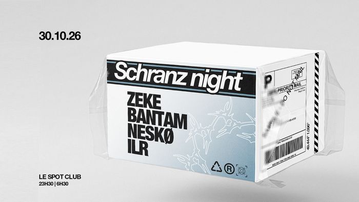 SCHRANZ NIGHT by LE SPOT