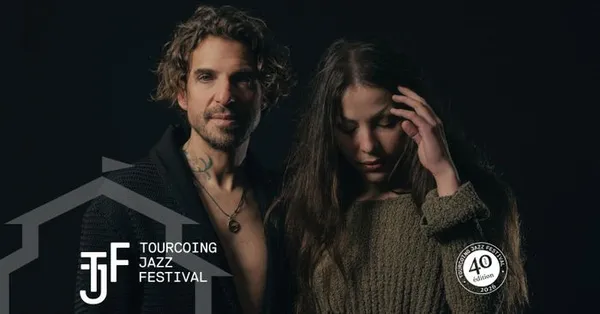 TOURCOING JAZZ FESTIVAL 2026 ⯁ SAMY THIEBAULT & EMILIE ARIDON-KOCIOŁEK