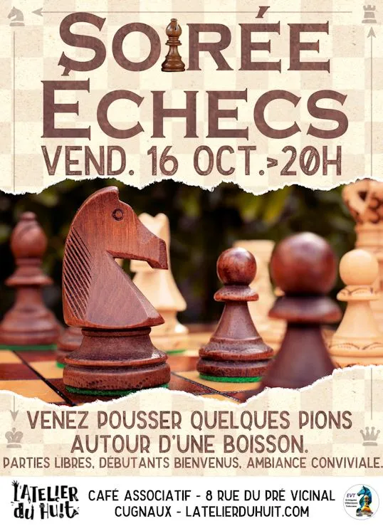 Atelier du Huit – Soirée Échecs