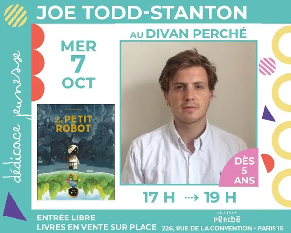 Joe Todd-Stanton dédicace «Le Petit robot »