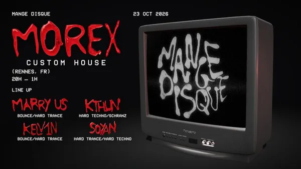 MANGE DISQUE // MOREX CUSTOM HOUSE
