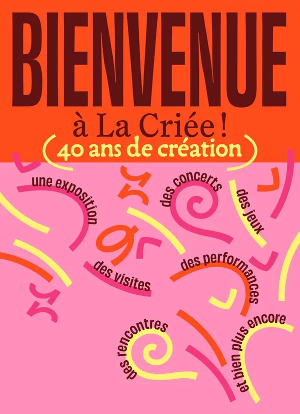Exposition "Bienvenue à La Criée"