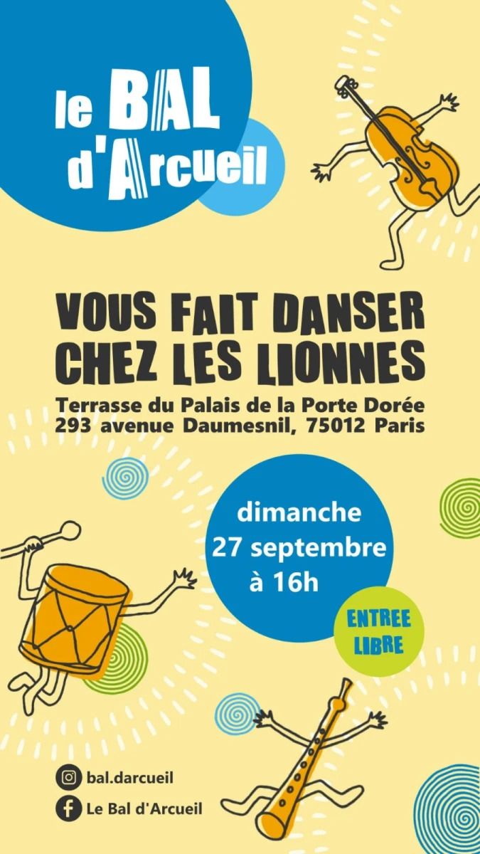 Le Bal d'Arcueil chez Les Lionnes