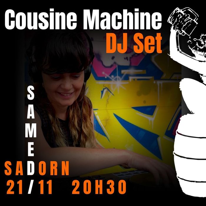 DJ Set Cousine Machine